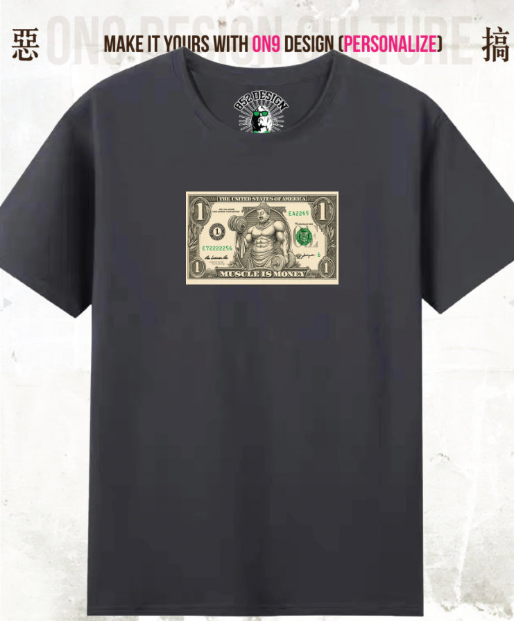 210G Unisex T(Muscle is Money)
