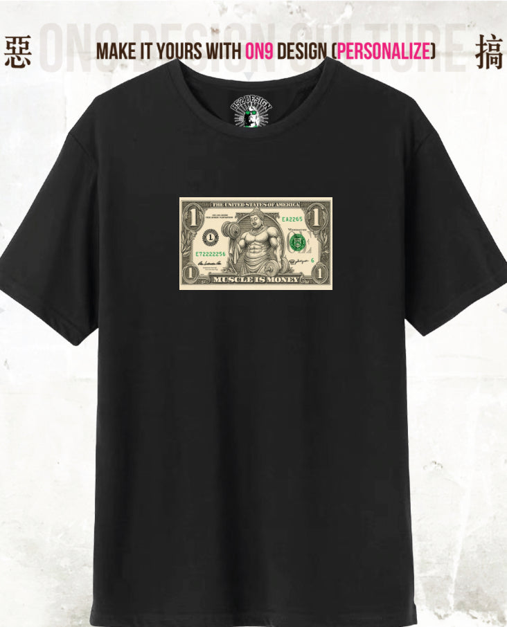 210G Unisex T(Muscle is Money)