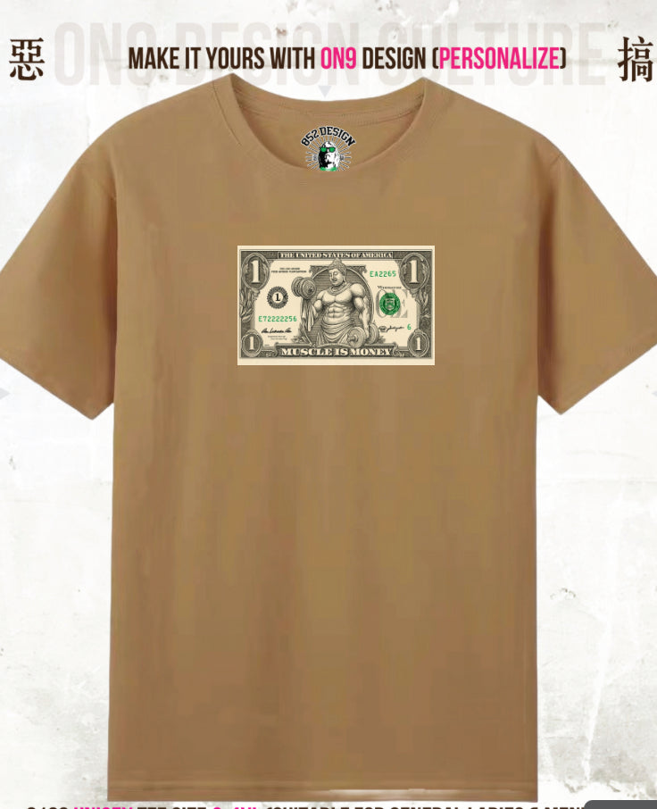 210G Unisex T(Muscle is Money)