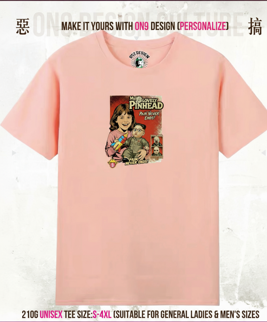 210G Unisex T(MY LOVELY PINHEAD)