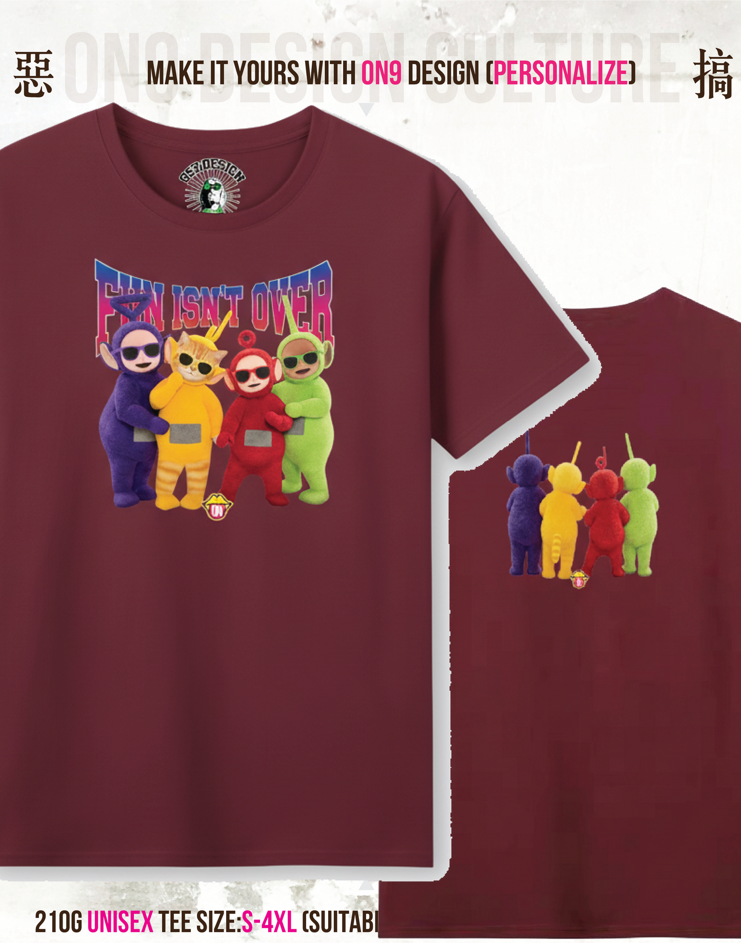 210G Unisex T(FUN ISN'T OVER)