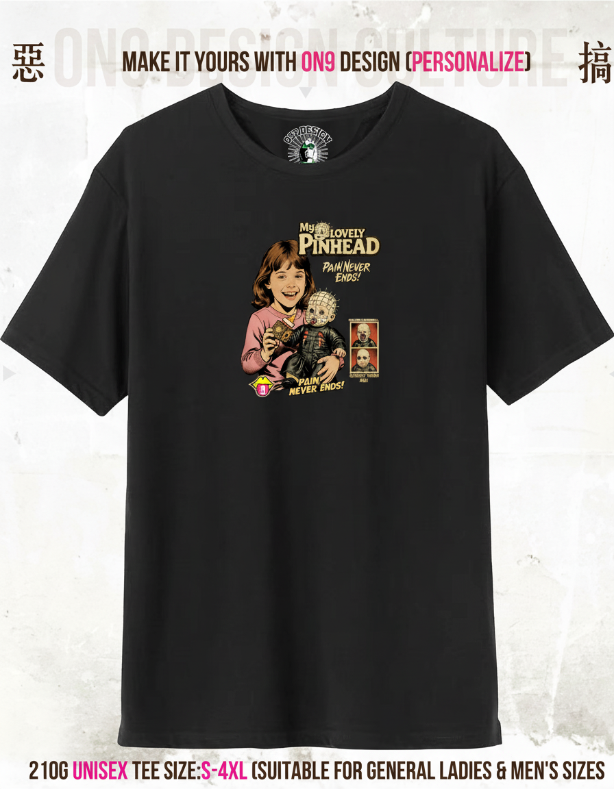 210G Unisex T(MY LOVELY PINHEAD)