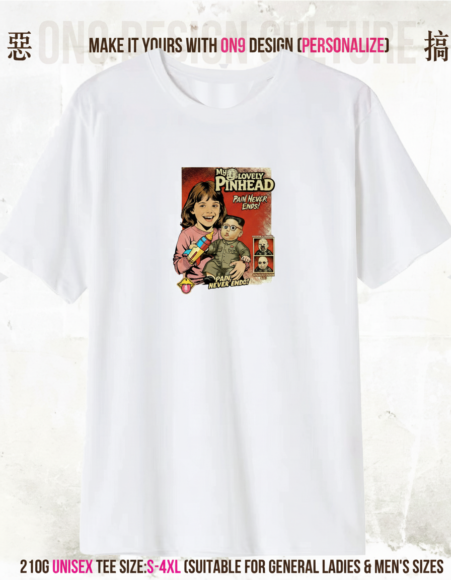 210G Unisex T(MY LOVELY PINHEAD)