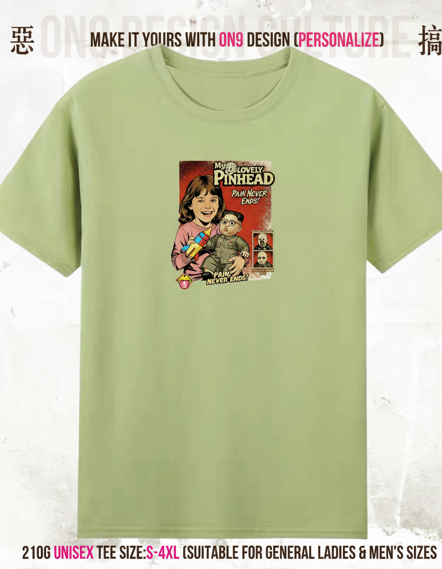 210G Unisex T(MY LOVELY PINHEAD)