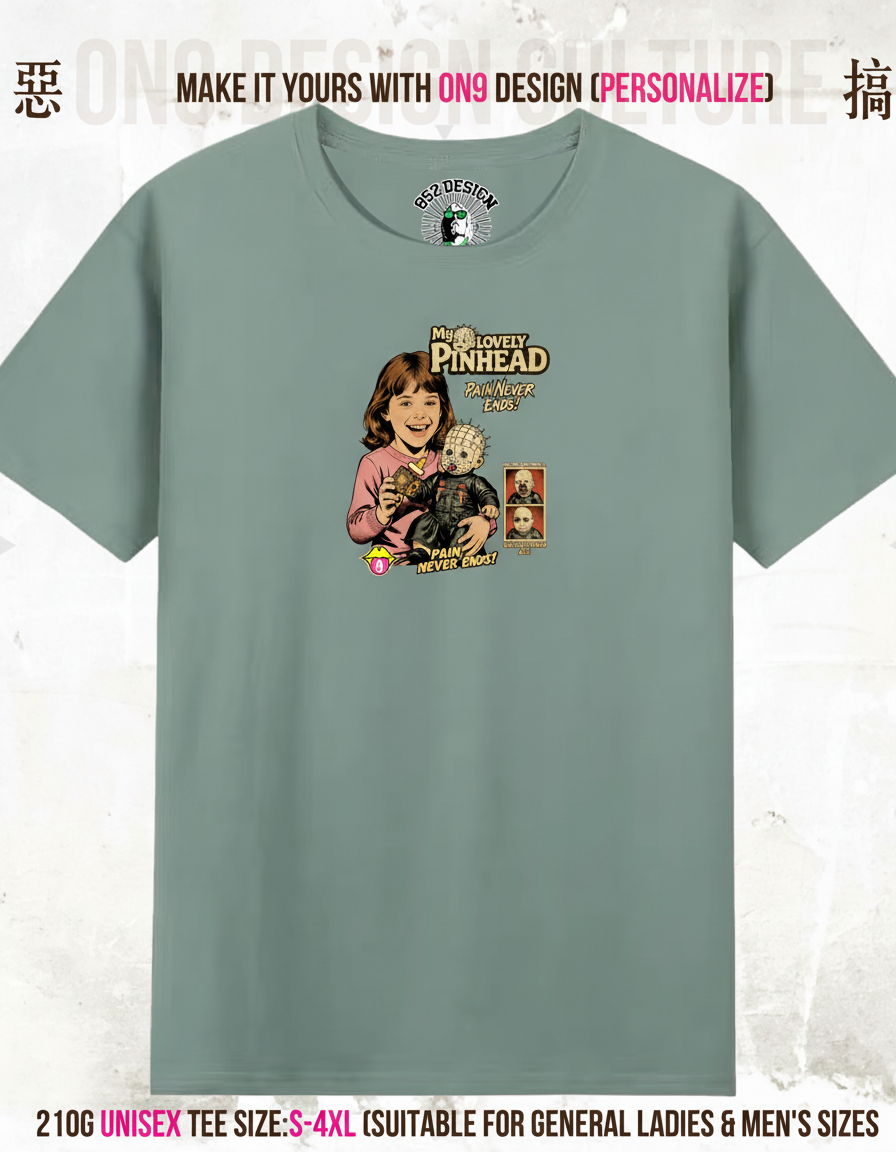 210G Unisex T(MY LOVELY PINHEAD)