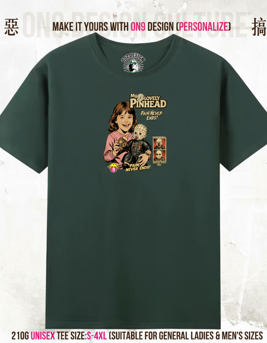 210G Unisex T(MY LOVELY PINHEAD)