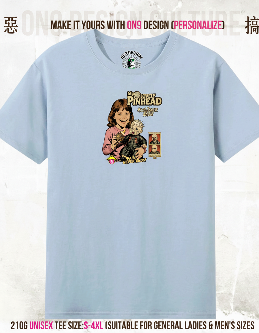210G Unisex T(MY LOVELY PINHEAD)